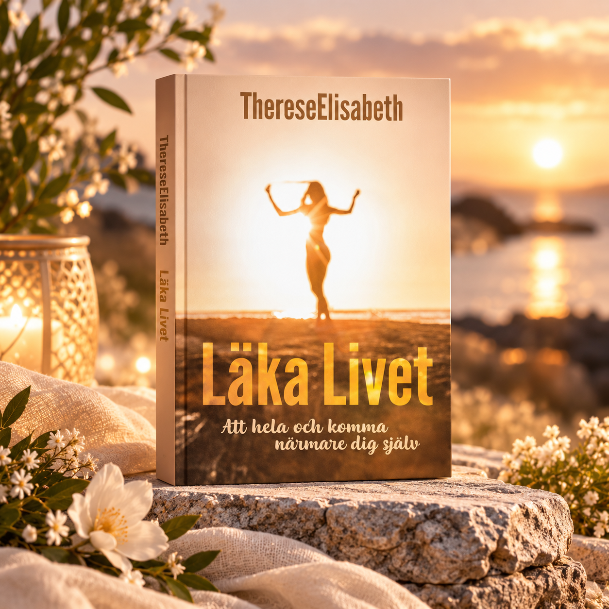 Boken Läka Livet – Att hela och komma närmare dig själv av Elisabeth Halme