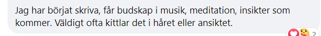 jag har börjat skriva. Får budskap i musik, insikter som kommer.